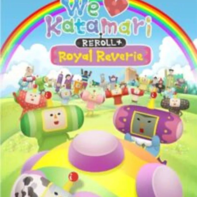 We Love Katamari Reroll + Royal Reverie