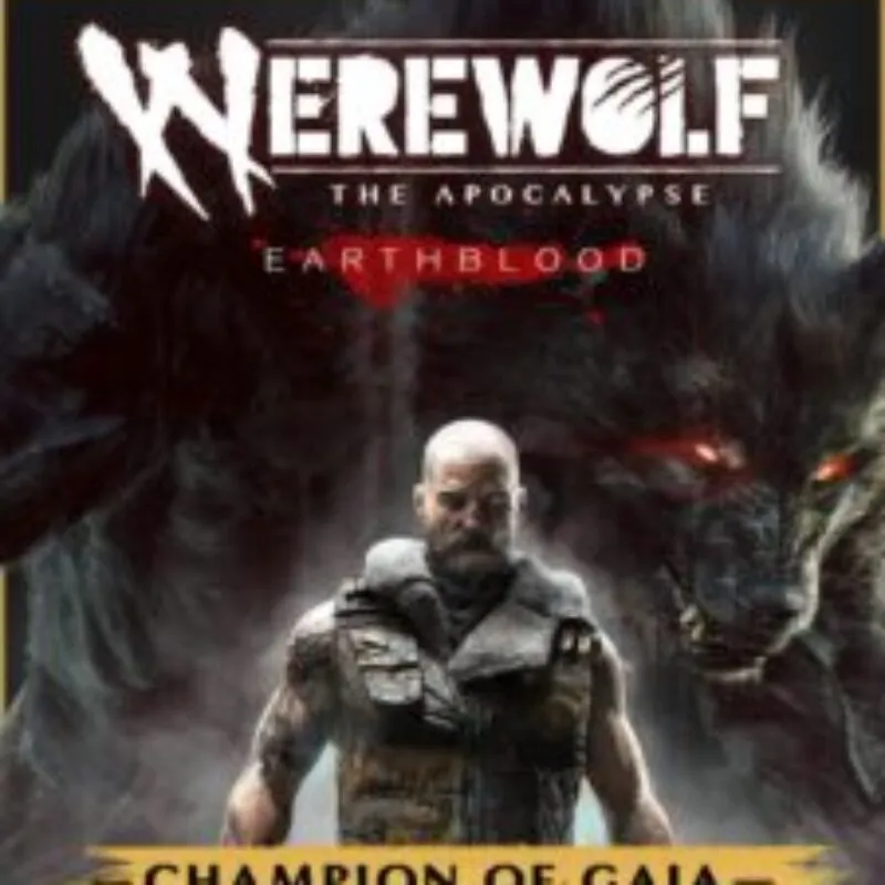 Werewolf: The Apocalypse – Earthblood Champion of Gaia Pack