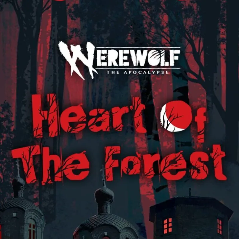 Werewolf: The Apocalypse – Heart of the Forest