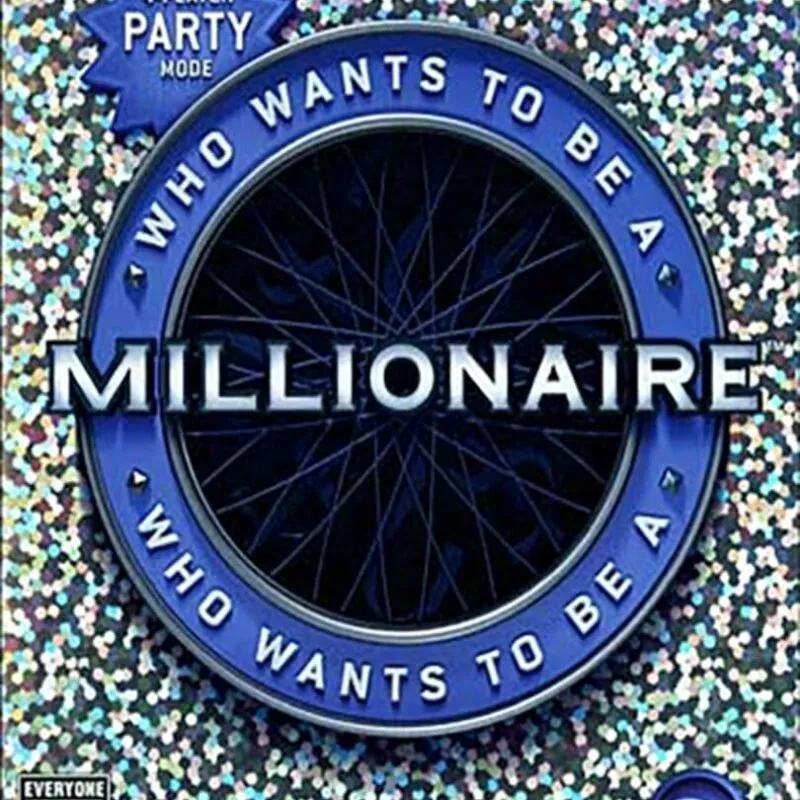Who Wants to Be a Millionaire