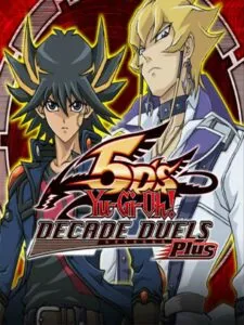 Yu-Gi-Oh! 5D’s Decade Duels Plus