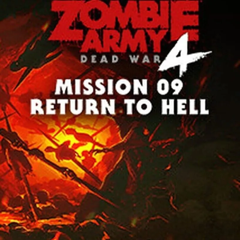 Zombie Army 4: Dead War – Mission 9: Return to Hell