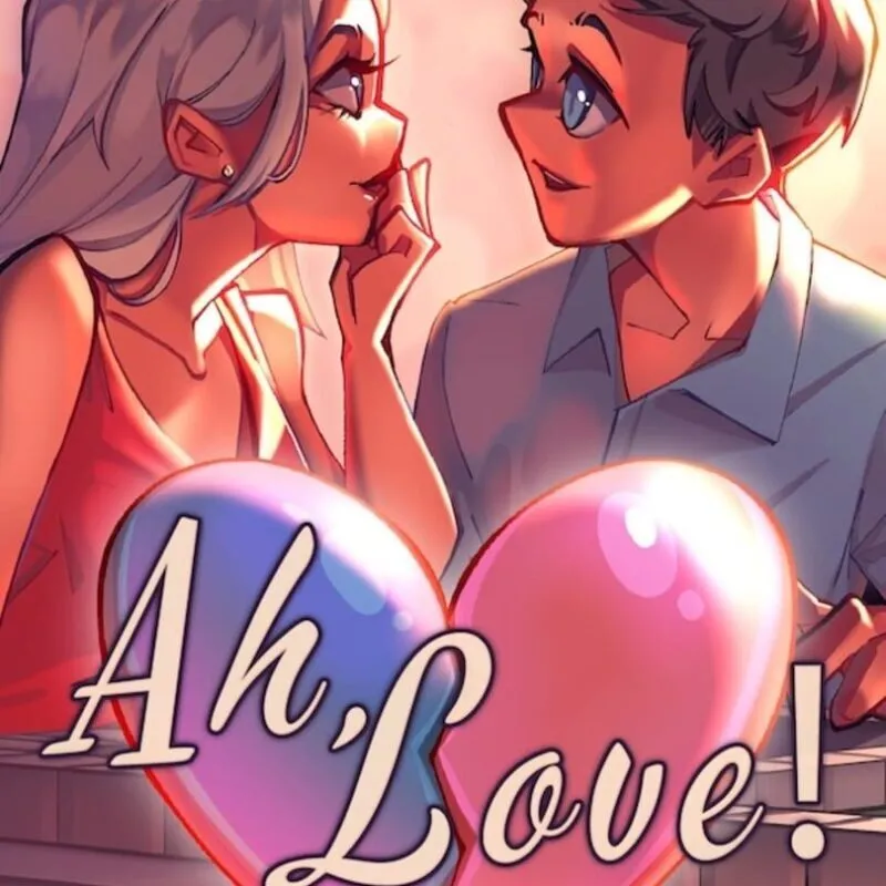 Ah, Love!
