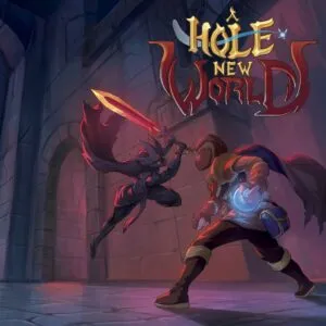 A Hole New World