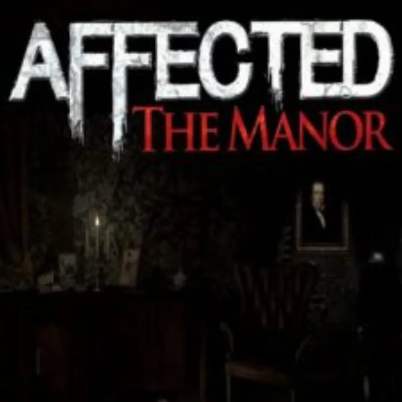 Affected: The Manor
