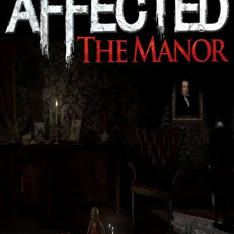 Affected: The Manor