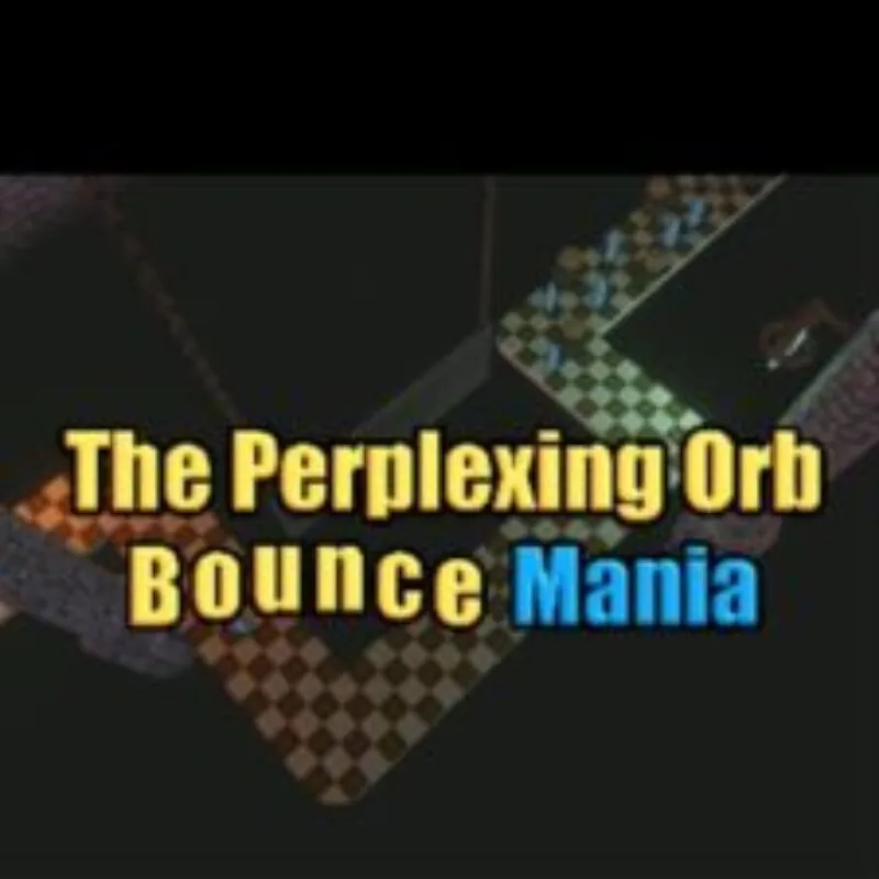 The Perplexing Orb: Bounce Mania