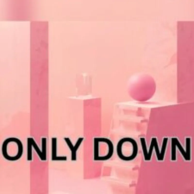 Only Down