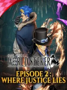One Piece: World Seeker – Extra Episode 2: Where Justice Lies
