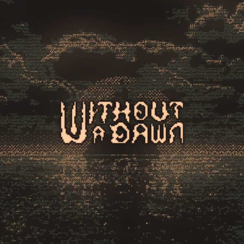 Without a Dawn