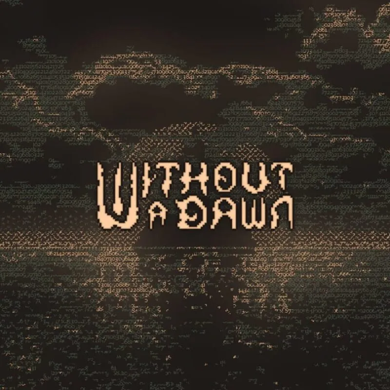 Without a Dawn
