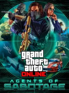 Grand Theft Auto Online: Agents of Sabotage