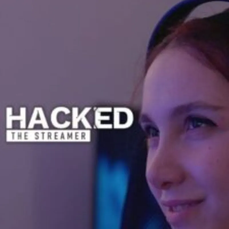 Hacked: The Streamer