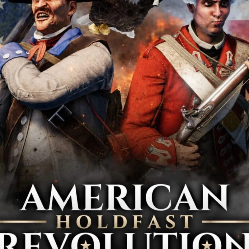 Holdfast: American Revolution