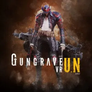 Gungrave VR U.N