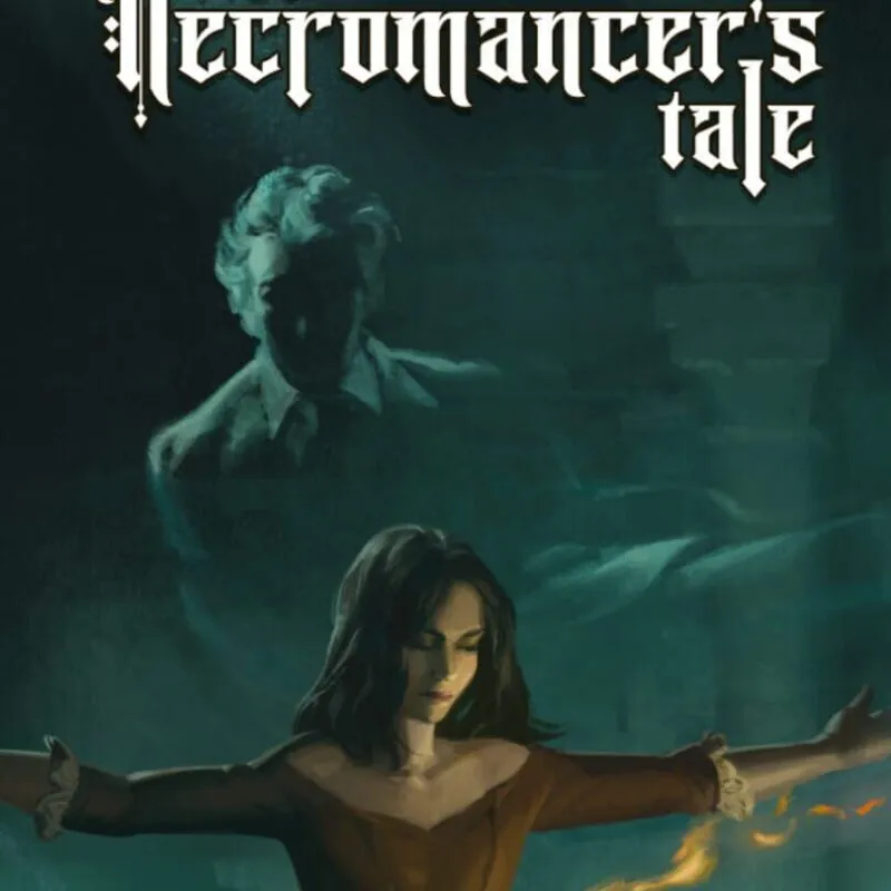 The Necromancer’s Tale