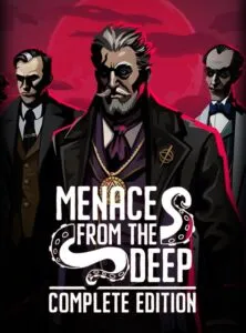 Menace from the Deep: Complete Edition