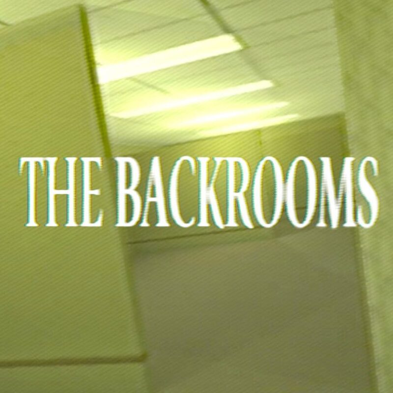 The Backrooms