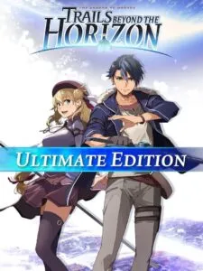 The Legend of Heroes: Trails Beyond the Horizon – Ultimate Edition