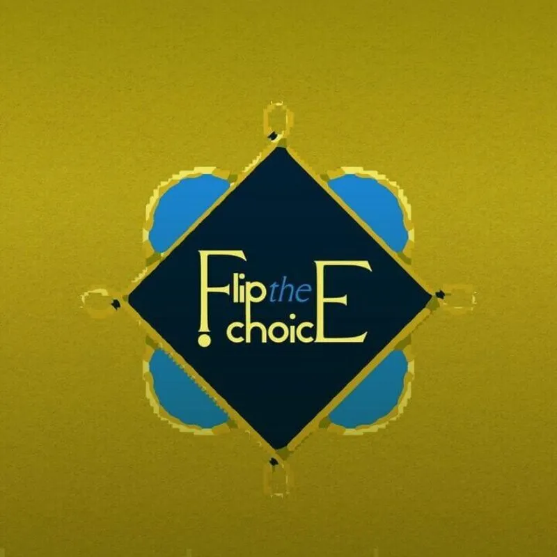 Flip the Choice