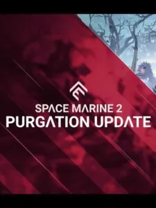 Warhammer 40,000: Space Marine II – Purgation Update