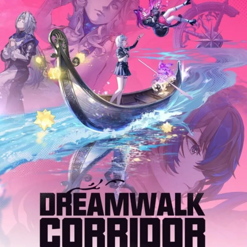 Neverness to Everness: Dreamwalk Corridor