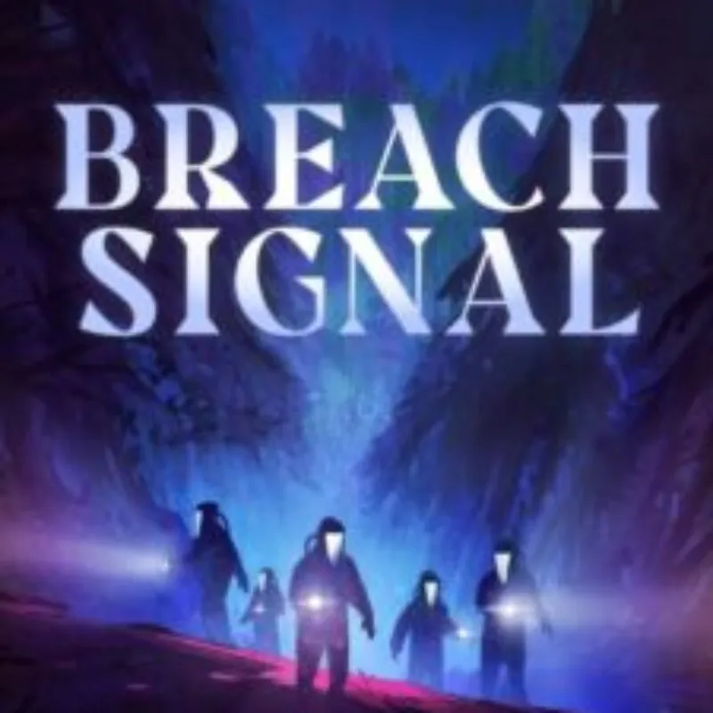 Breach Signal