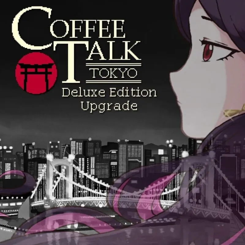 Coffee Talk: Tokyo – Deluxe Edition Upgrade