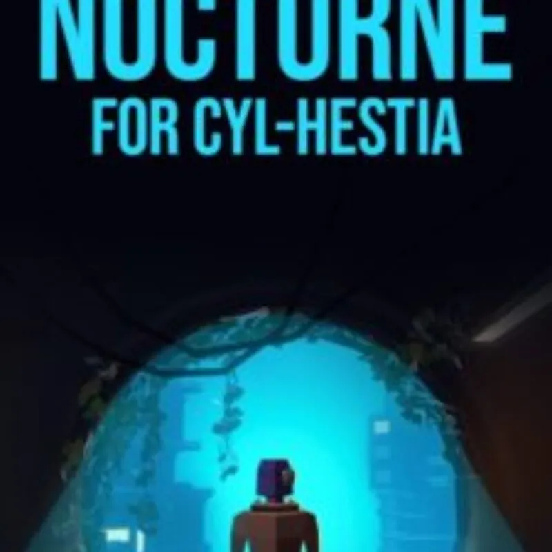 Nocturne for Cyl-Hestia