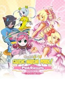 Muchi Muchi Pork! & PinkSweets Boosted