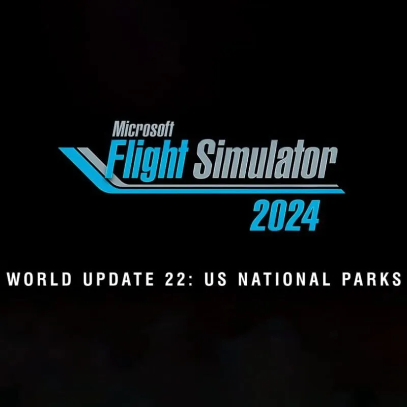 Microsoft Flight Simulator 2024: World Update 22 – US National Parks