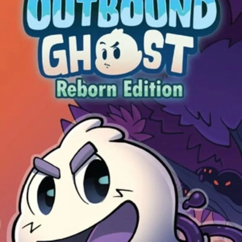 The Outbound Ghost: Reborn