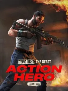 Dying Light: The Beast – Action Hero Essentials