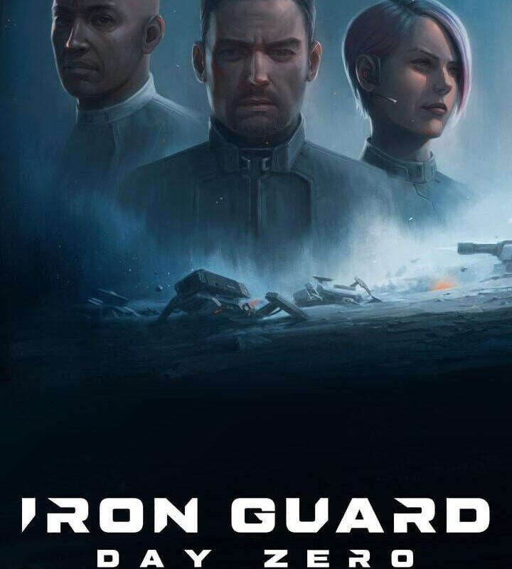 Iron Guard: Day Zero