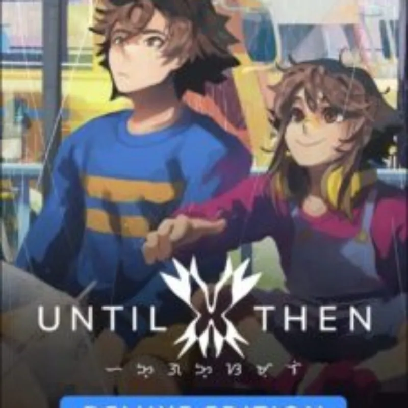Until Then: Deluxe Edition