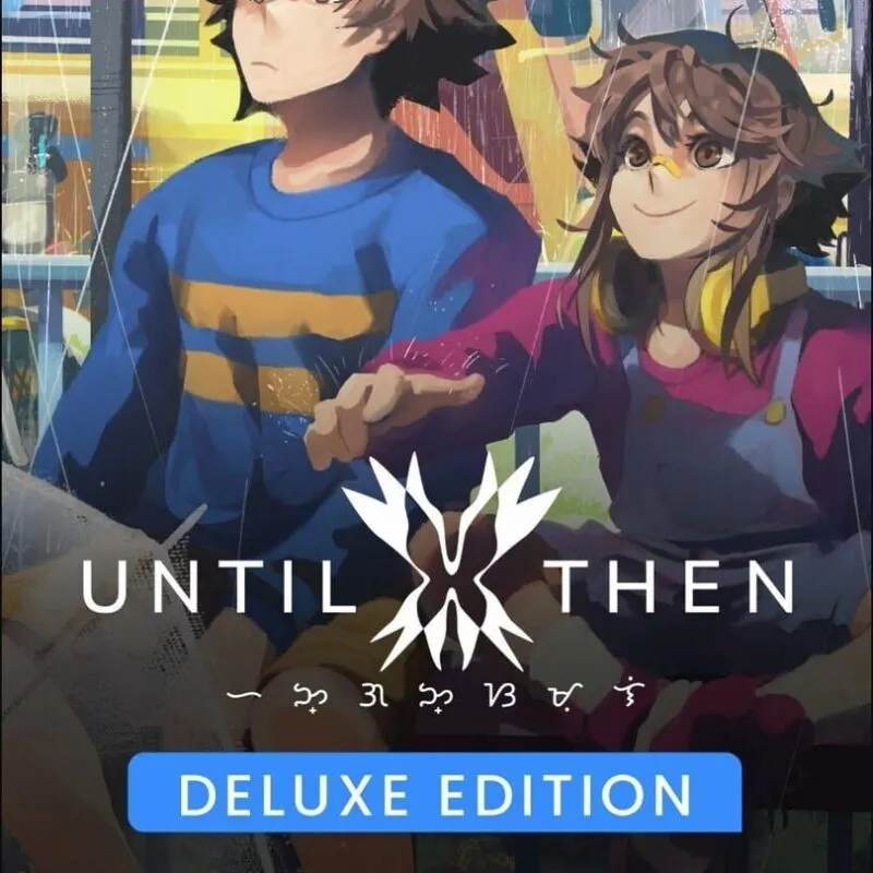 Until Then: Deluxe Edition