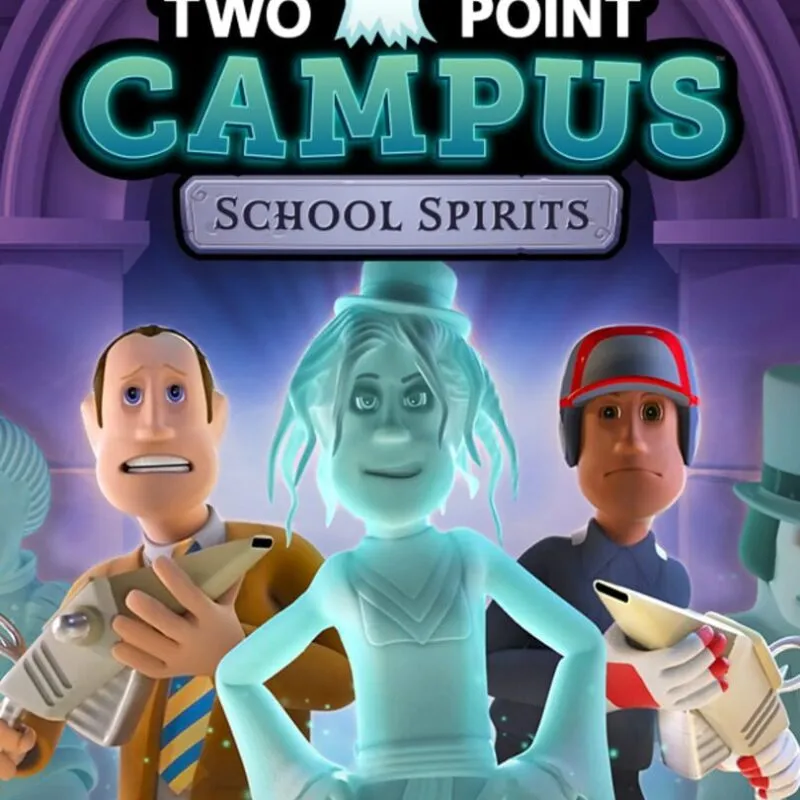Two Point Campus: School Spirits