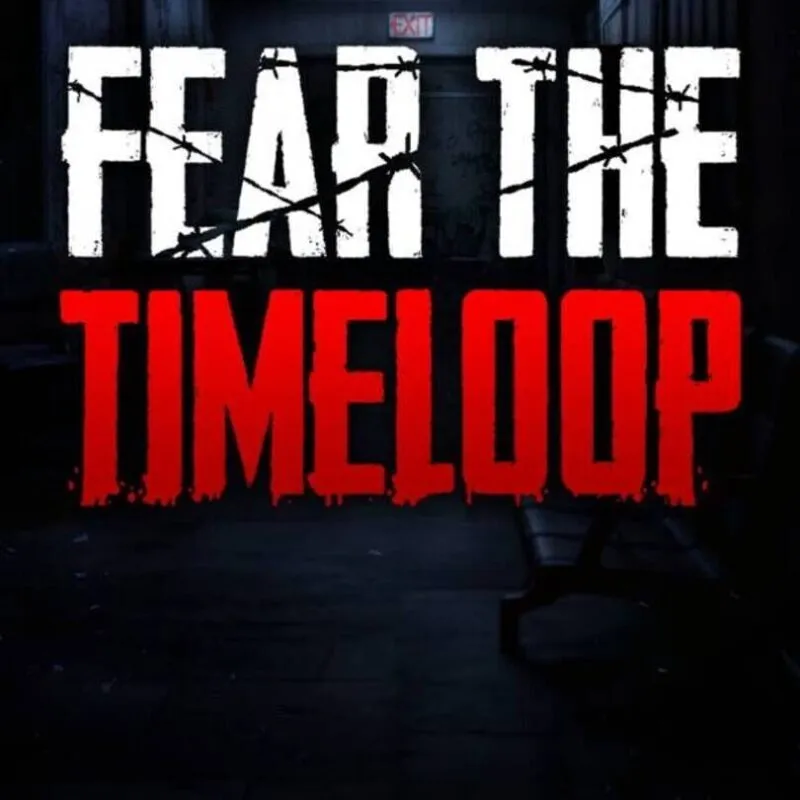 Fear the Timeloop