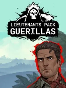 Cartel Tycoon: Lieutenants Pack – Guerilla