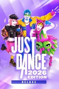Just Dance 2026 Edition: Deluxe Edition