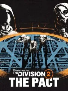 Tom Clancy’s The Division 2: The Pact