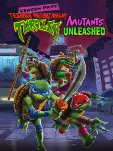 Teenage Mutant Ninja Turtles: Mutants Unleashed – Season Pass