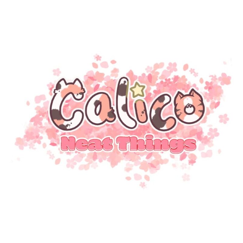 Calico: Neat Things