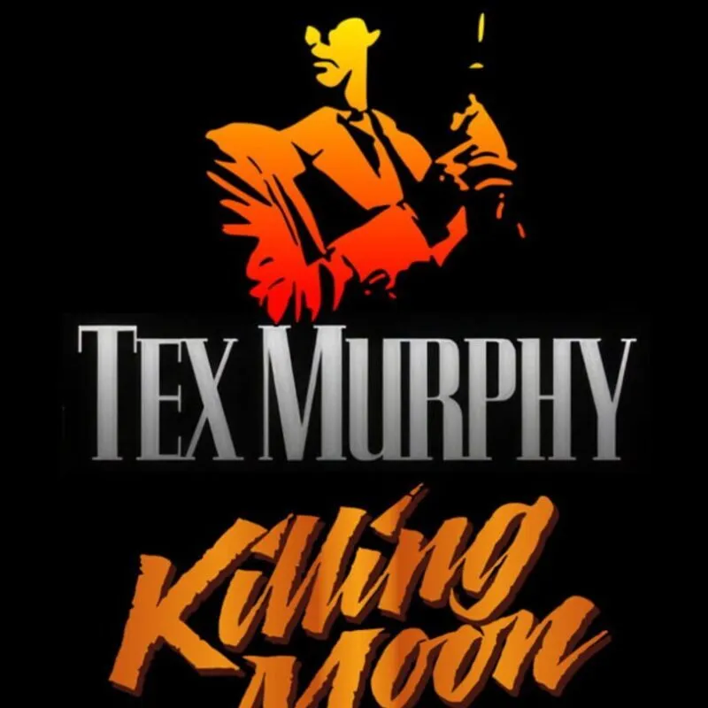 Tex Murphy: Killing Moon Rising