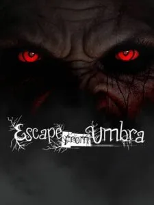 Escape from Umbra