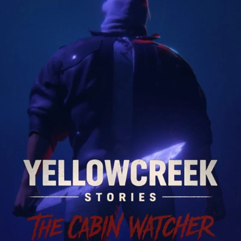 Yellowcreek Stories: The Cabin Watcher
