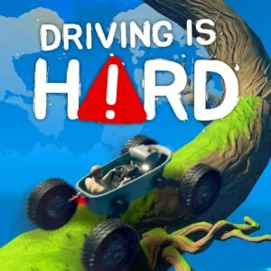 Driving Is Hard