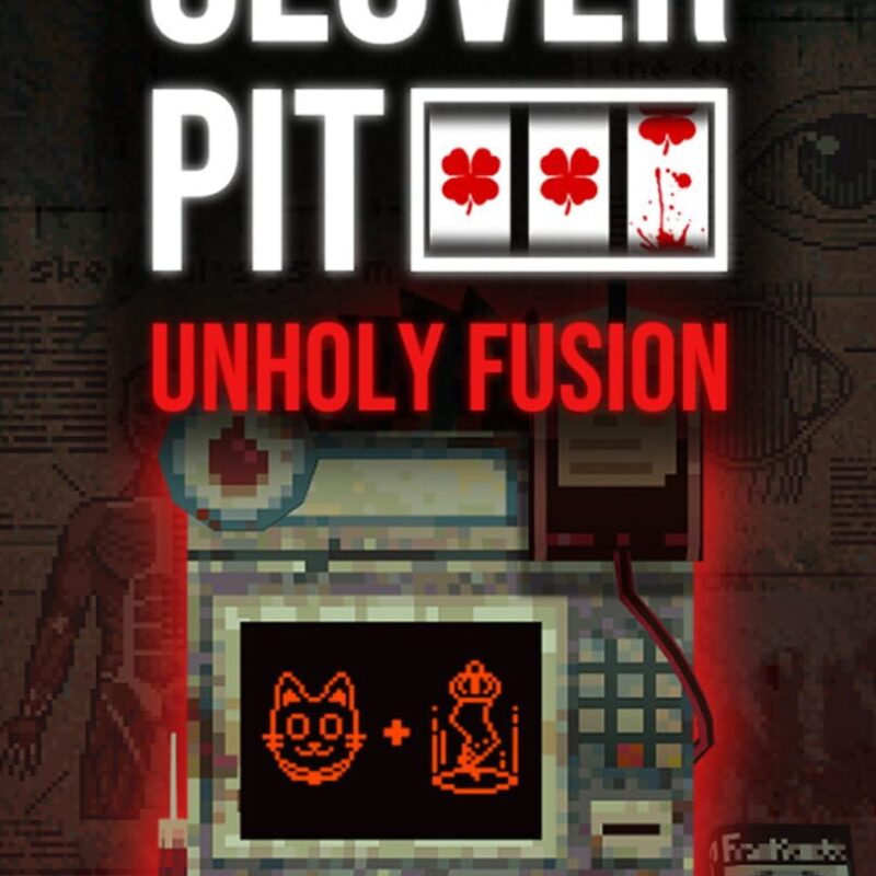 Cloverpit: Unholy Fusion