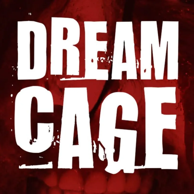 Dream Cage