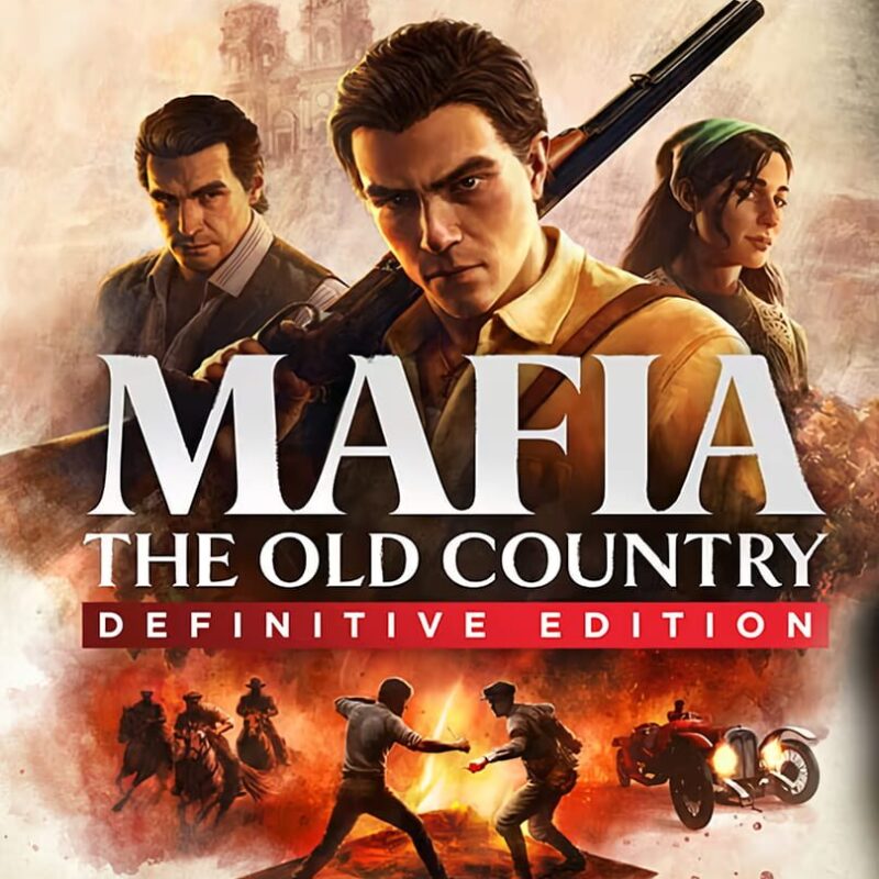 Mafia: The Old Country Definitive Edition